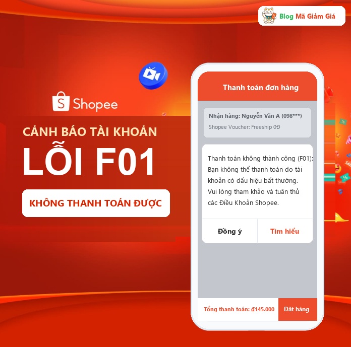 Cảnh báo tài khoản lỗi F01 Shopee không thanh toán được
