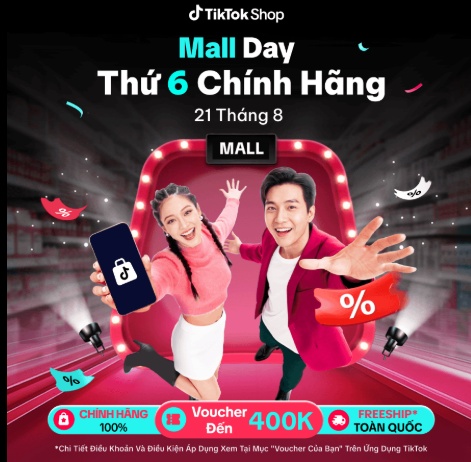 Chương trình TikTok Shop Mall Day Thứ 6 Chính Hãng giảm đến 400K